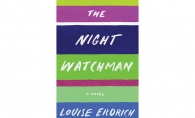 The Night Watchman by Louise Erdrich