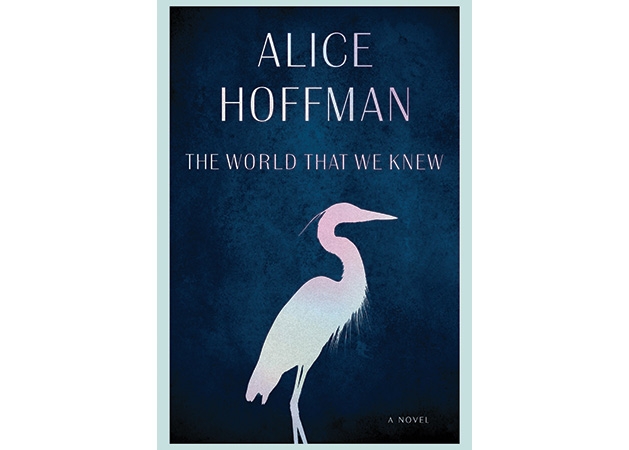 The World That We Knew by Alice Hoffman