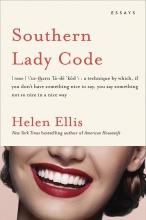 Southern Lady Code, Helen Ellis